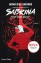 [Adventures of Sabrina 03] • Pfad der Nacht · Eine exklusive Geschichte zur Netflixserie